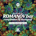 Romanov Bar Mix Compilation