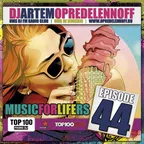 MUSIC FOR LIFE RS (Episode 044)