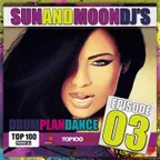 DRUM PLAN DANCE RS (Podcast 003)