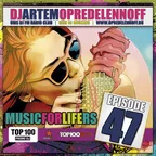 MUSIC FOR LIFE RS (Episode 047, UMS DJ FM)
