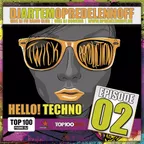 HELLO! TECHNO RS (Episode 002, UMS DJ FM)