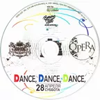 OPERA: Dance, Dance, Dance (28/04/2007)