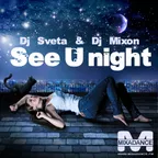 See U Night