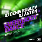 EVERYBODY DANCE (EDM EDITION)