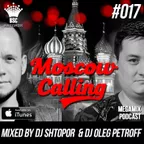 Moscow Calling #017 (Podcast)