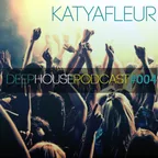 Deep House Podcast 004