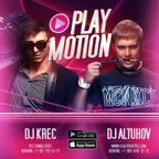 DJ Krec & DJ Altuhov - Play Motion #001 (PODCAST)
