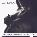 Slow Vibes #01
