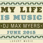 My Life Is Music (June 2015)