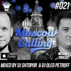 Moscow Calling #021 (Podcast)