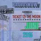 Ticket To The Moon 018 (June 2015)