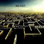 NO EXIT