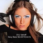 Sexy Bass Mix'2015(Vol.5)