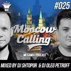 Moscow Calling #025 (Podcast)
