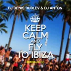 KEEP CALM & FLY TO IBIZA (DEEP EDITION)