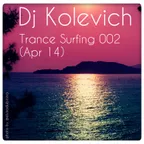 Trance Surfing 002 (Apr 14)