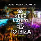 KEEP CALM & FLY TO IBIZA (DANCE EDITION)