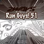 Run Guys! vol. 51