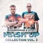Wasserman & Step1 - Mash Up Collection Vol. 3
