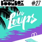 Berlin Boombox Mixtape #27