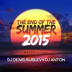 THE END OF THE SUMMER 2015 (DEEP EDITION)