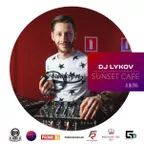 Dj Lykov - Sunset Cafe (31.05.15)