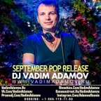 DJ Vadim Adamov - September Pop Reliase (PromoMix 2015)