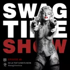 Swag Time Show #09