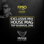 Exclusive Mix @ House Mag TOP50