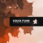 Kolya Funk - October 2023 Megamix