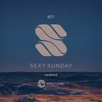 Sexy Sunday Radio Show 677 (IBIZA GLOBAL RADIO)