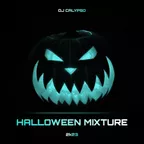 DJ Calypso - Halloween Mixture 2k23