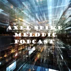 Axel Spike - Melodic Podcast #4