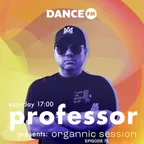 Organnic Session #70