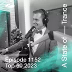 A State of Trance Episode 1152 (Tune of the Year Special)