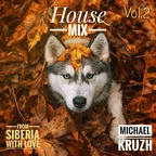 From Siberia with love Vol.2 House mix