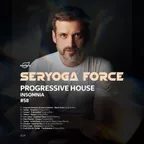 Seryoga Force - Insomnia 58 (Mix 2024)