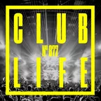 CLUBLIFE Episode 877