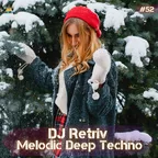 Melodic Deep Techno ep. 52
