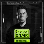 Hardwell On Air 504