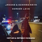 Jakone & Andeen K & Edward Maya - Дорога Love (Matur & Arteez Radio Mixshow)