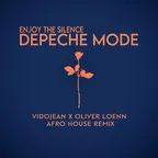 Depeche Mode - Enjoy The Silence (Vidojean X Oliver Loenn Afro House Remix)
