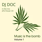 Music is the Bomb vol. 1
