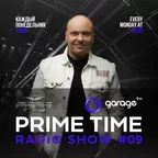 Garage FM Prime Time #09