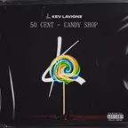 50 Cent - Candy Shop (Kev Lavigne Remix)
