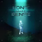 Don’t Make Sense
