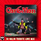 Кар-Мэн - Чао, Бамбино (DJ GALIN Tribute Love Mixes)
