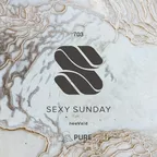 Sexy Sunday Radio Show 703 (PURE IBIZA RADIO)