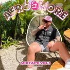 AFRO&MORE MIXTAPE