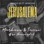 MASTER KG - Jerusalema (Markuss & Tansi AfroHouse Edit)
